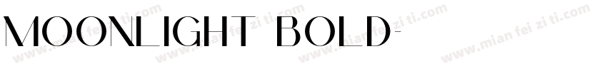 Moonlight Bold字体转换